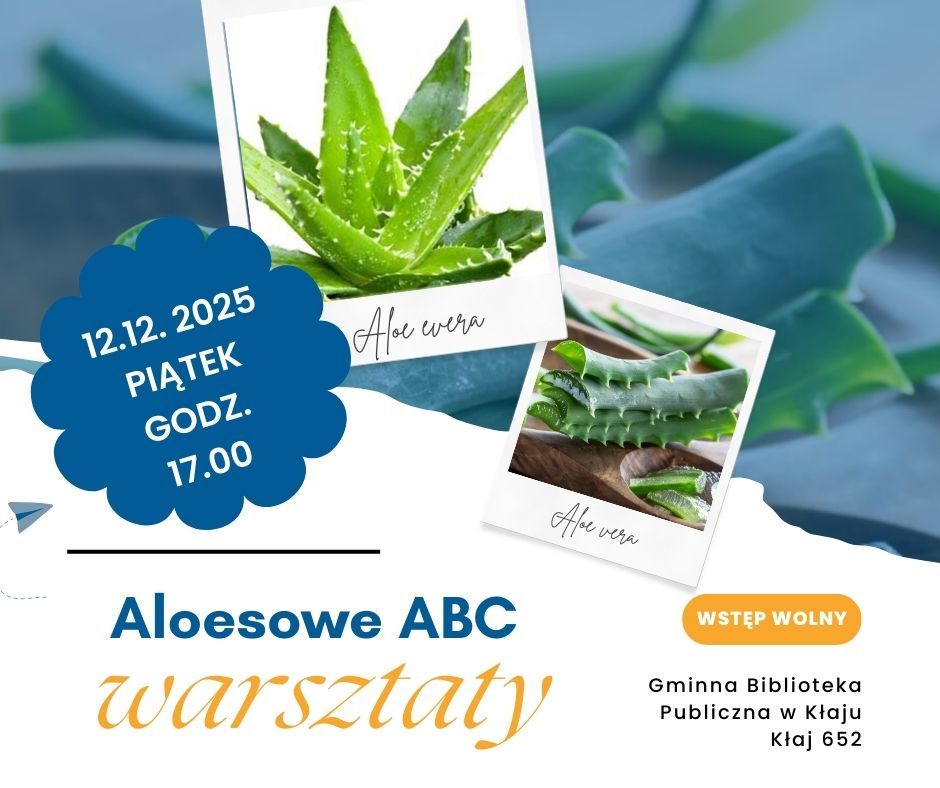 Warsztaty aloesowe – 12 grudnia, godz. 17.00